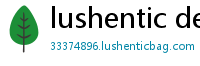 lushentic definition